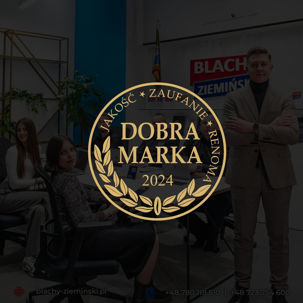 Blachy Ziemiński - Dobra Marka 2024